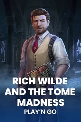 Rich Wilde and the Tome of Madness — Play'n GO